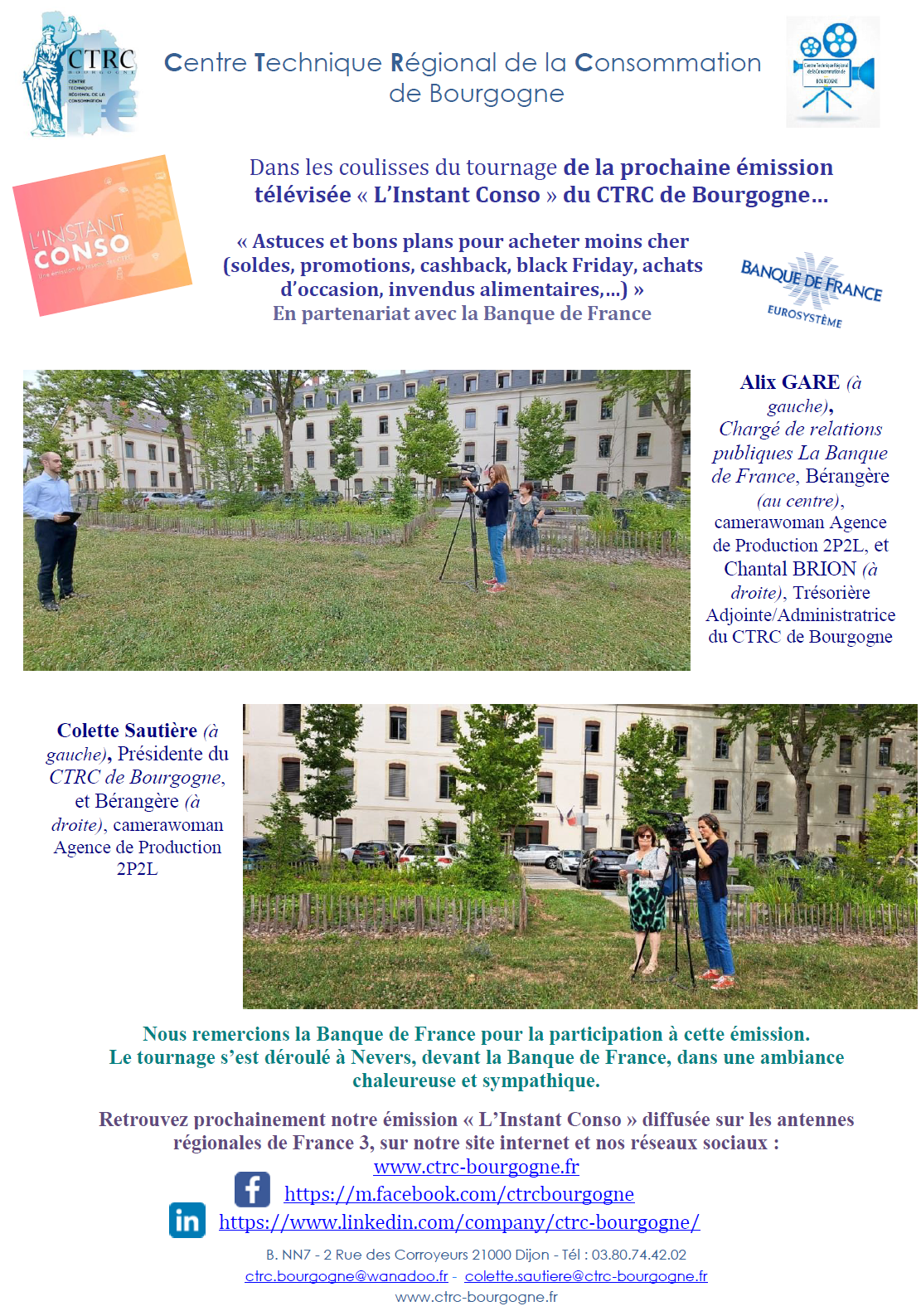 Le CTRC de Bourgogne en tournage à Nevers le 3 juillet 2023 pour l'émission L'Instant Conso : " Astuces et bons plans pour acheter moins cher (soldes, promotions, cashback, Black Friday, achats d’occasion, invendus alimentaires,…) en partenariat avec la Banque de France